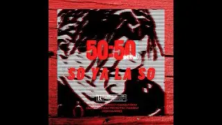 PEEW - SO YA LA SO (Official Audio) 50:50