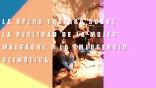 El Sueño de Nirina - Ópera sin Fronteras + Fundación Agua de Coco