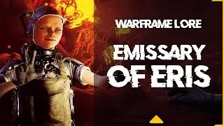 Warframe Lore | The Emissary of Eris