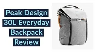 Peak Design 30L Everyday Backpack Review