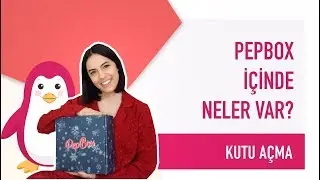 Pepbox İçinde Neler Var ?