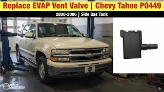 How To Replace The Evap Vent Valve On A Chevy Tahoe/suburban