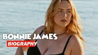 Bonnie James  ✅ | Hot Curvy Model Biography, Height, Net Worth, Boyfriend & More