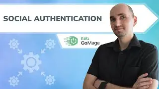 Social Authentication | GoMage PWA Storefront | Magento PWA