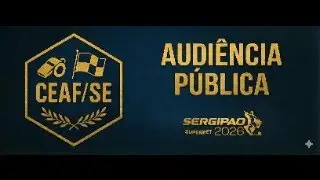 Audiência Pública 04 - Camp. Sergipano Superbet 2026 - 15h