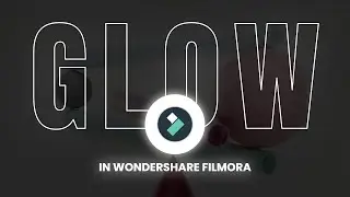 Create GLOW text effect in Filmora !!!