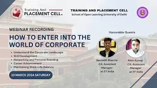 How to Enter into the World of Corporate | Webinar Recording | Training and Placement Cell DUSOL