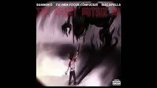 Darren G, Father Focus Confucius & Macapella - Reign Supreme ft. Chinch33