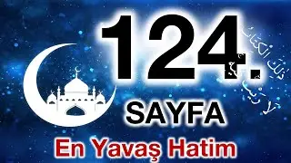 Kuran 124. sayfa / Maide Suresi 20. sayfa / yavaş okuyuş 7. cüz 124. sayfa / ok takipli 124. sayfa