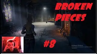 Broken Pieces. Прохождение #8 - Заблудился в церкви