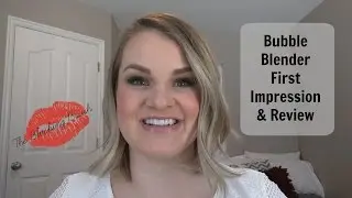 Bubble Blender First Impression & Review