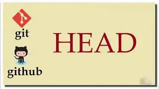 Git Tutorial 7 What is HEAD