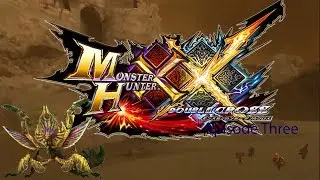 Epic Showdown with the Atoraru Ka: Monster hunter Double Cross