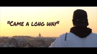 "Came A Long way" Zeek ft Danila Petrovich