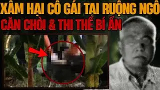 Kỳ Án Trung Quốc: Thi Thể Nữ Đáng Thương Bị Xâm Hại Tại Ruộng Ngô