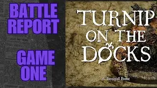 Turnip28 Tournament Battle Report! Turnip On The Docks Game One #turnip28 #battlereport #wargames