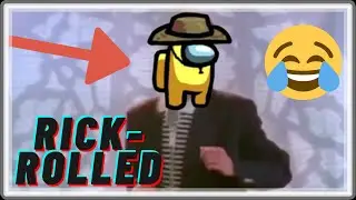Never Gonna Give You Up But It's Among Us - Among Us Music Video - Rick Astley - ThatEditorCodi