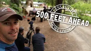 Filming With 500ft Ahead! (Our RV Life) Less House More Living