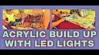 ACRYLIC BUILD UP WITH LED LIGHTS