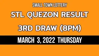 3rd draw, STL QUEZON 8pm Result Today stl pares March 3, 2022 evening draw result