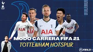 FIFA 21 MODO CARRERA DT | TOTTENHAM HOTSPUR | #1 | INICIA LA NUEVA ERA PARA LOS SPURS