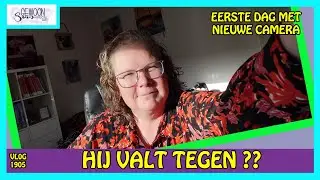 HOE BEVALT DE NIEUWE CAMERA ?? |  vlog 1905
