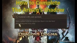 How to Complete The Arisen's Shadow in Vernworth in Dragon's Dogma II!