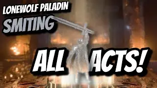 Smiting EVERY ACT as a Lonewolf Vengeance Paladin! - Baldur's Gate 3