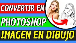Como Convertir Una Foto En Dibujo A Lapiz Con Photoshop 2025 (Muy Facil)