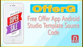 Offer App Free Android Studio Source Code |  Android Studio Template | MakeEasy