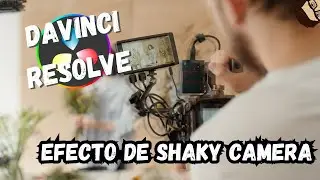 Shaky Camera en DaVinci Resolve.