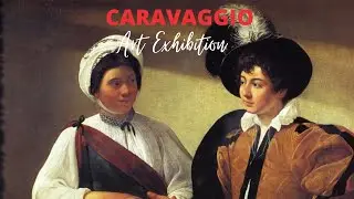 Caravaggio Paintings with TITLES Retrospective Exhibition ✽ Famous Italian Baroque Artist