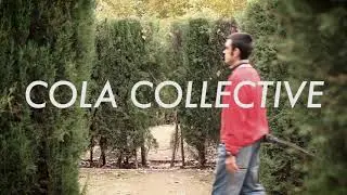 Cola Collective (Teaser 2)