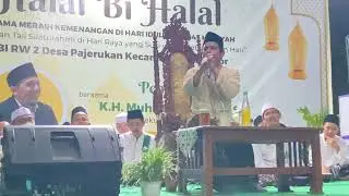 Ger Ger an Lucu Pengajian KH Muhammad Nadhif asal Pekuncen di Desa Pajerukan - Halal Bi Halal Part 2