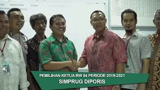 Pemilihan Ketua RW.04 Periode 2019-2021 | Simprug Diporis