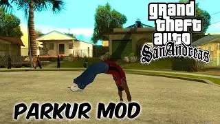GTA SAN ANDREAS PARKUR MODU.
