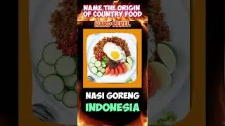 Can you name the country of origin based on it's food? EASY TO HARD