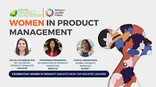 Panel Discussion: Celebrating Women in Product : Insights from Top Industry Leaders