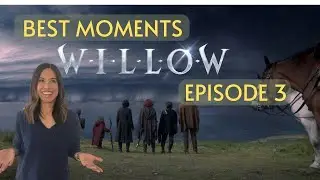 BEST MOMENTS from WILLOW episode 3 - 