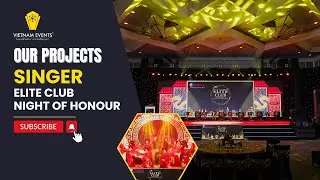 A PRESTIGIOUS MICE & CULTURAL EXPERIENCE | SINGER | VIETNAMEVENTS