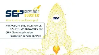Cloud2Cloud Backup of Services like MS365, Salesforce, G Suite or Dynamics with SEP CAPS (Lang_EN)