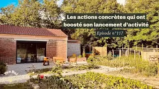 Les actions concrètes qui ont boosté son lancement d’activité #117