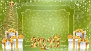 ФУТАЖ    НОВЫЙ ГОД 2019  фон для текста