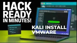 INSTALLING KALI LINUX ON VMWARE WORKSTATION PLAYER
