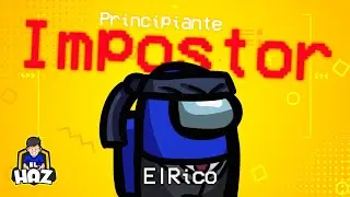 IMPOSTOR nivel TERRIBLE