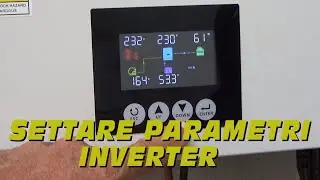 PROGRAMMARE / SETTARE PARAMETRI INVERTER DAXTROMN 6,2kW 48V