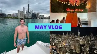 MAY VLOG: Chicago Food Reviews + Events with Friends! #chicago