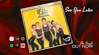 Elle & The Pocket Belles - See You Later (Audio) 