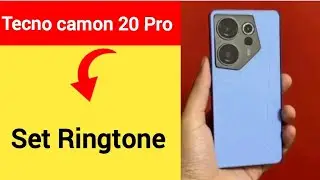Tecno Camon 20 Pro 5G me ringtone set kaise karen, how to set ringtone