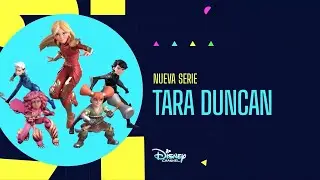 TARA DUNCAN 2021 ✨  Disney Channel Latin America